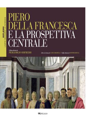 cover image of Piero della Francesca e la prospettiva centrale